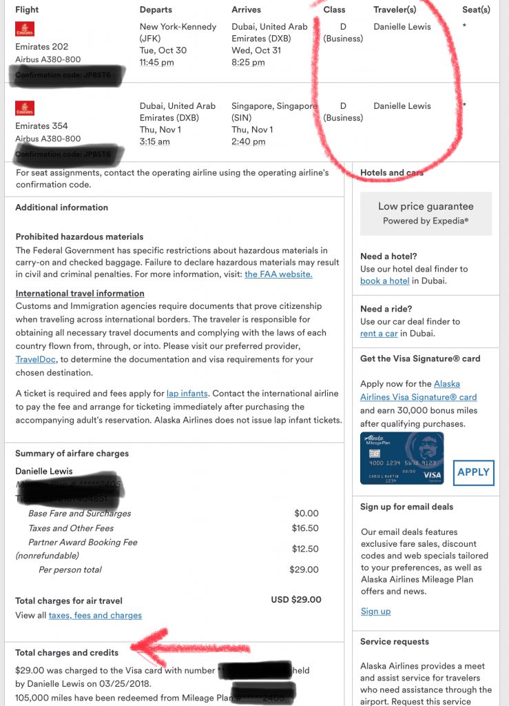 I paid $29.00 using Alaska Airline Mileage Plan miles for an Emirates Business Class flight from JFK to Dubai to Singapore