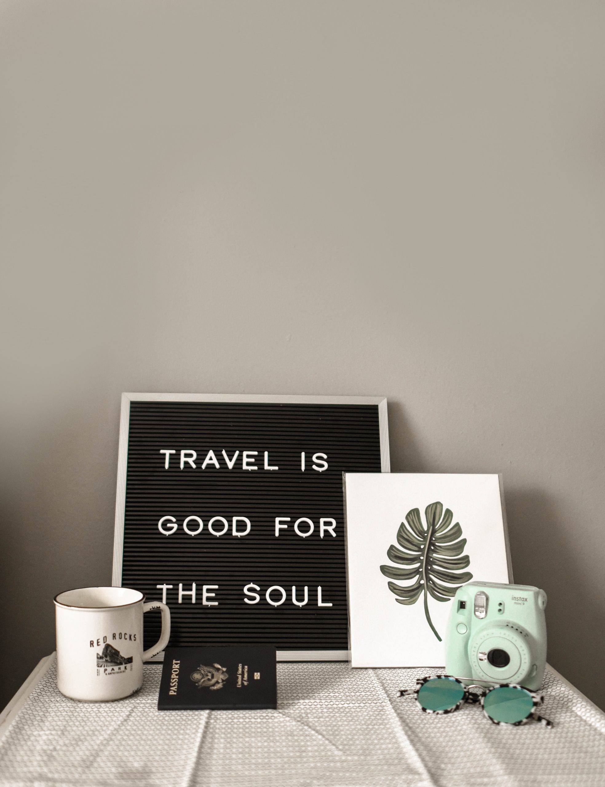 Travel Is Good For the Soul sign on SelfishMe Travel